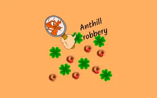 Anthill Robbery - game thumbnail image
