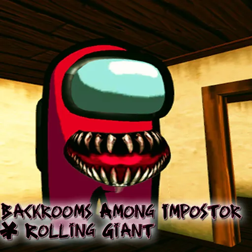Backrooms Among Impostor & Rolling Giant game thumbnail image