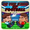 Be the King of Football game thumbnail image