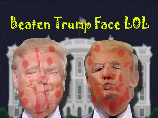 Beaten Trump Face LOL - game thumbnail image
