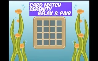 Card Match Serenity Relax & Pair - game thumbnail image