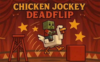 Chicken Jockey Deadflip - game thumbnail image