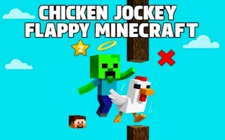 Chicken Jockey Flappy Minecraft - game thumbnail image
