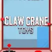 Claw Crane. Toys game thumbnail image