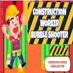 Construction Worker Bubble Shooter game thumbnail image