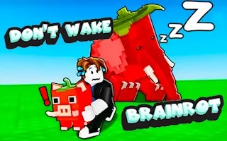 Don't Wake Brainrot - game thumbnail image