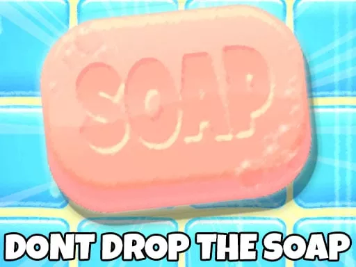 Dont Drop The Soap - game thumbnail image