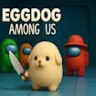 Eggdog Among Us game thumbnail image