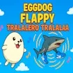 Eggdog Flappy Tralalero Tralala game thumbnail image