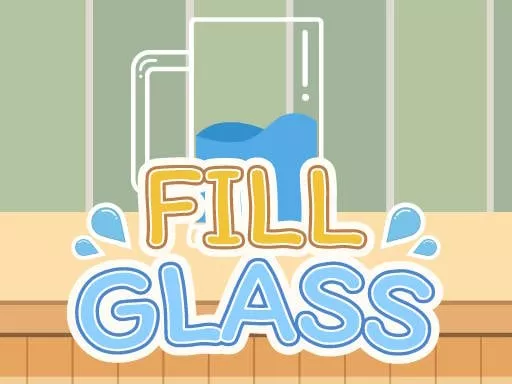 Fill Glass - game thumbnail image