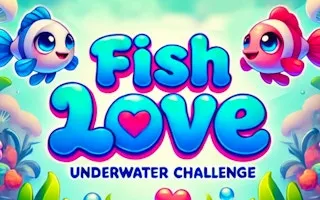 Fish Love - Underwater Challenge - game thumbnail image