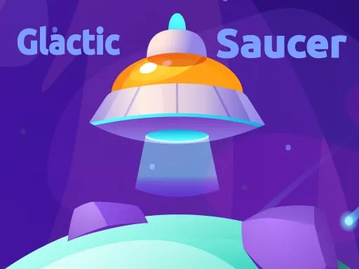 Glactic Saucer