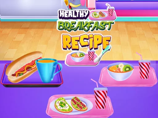 Healthy Breakfast Recipe - game thumbnail image