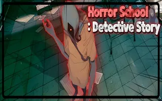 Horror School: Detective Story - game thumbnail image