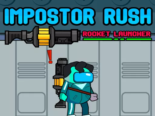 Impostor Rush Rocket Launcher - game thumbnail image