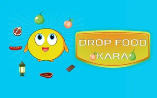 Kara - Food Drop - game thumbnail image