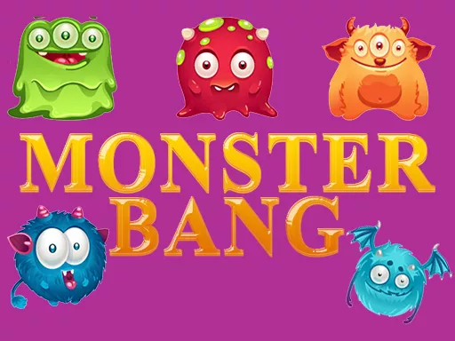 MONSTER BANG - game thumbnail image