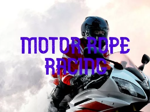 Motor Rope Racing - game thumbnail image