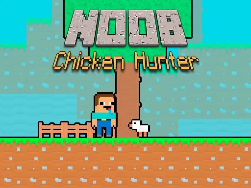 Noob Chicken Hunter - game thumbnail image