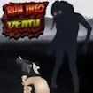 Run Into Death24 game thumbnail image