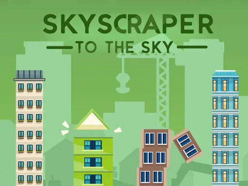 Skyscraper to the Sky - game thumbnail image