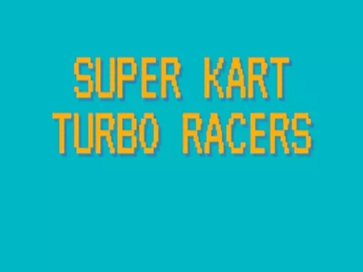Super Kart Turbo Racers - game thumbnail image