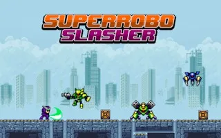 Super Robo Slasher - game thumbnail image