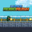 Super Robot Rush game thumbnail image