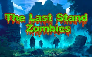 The Last Stand Zombies - game thumbnail image