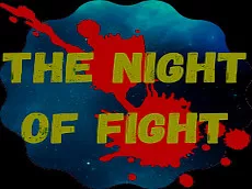 The Night Of  Fight - game thumbnail image