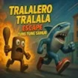 Tralalero Tralala escape Tung Tung Sahur