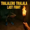 Tralalero Tralala Last Fight game thumbnail image