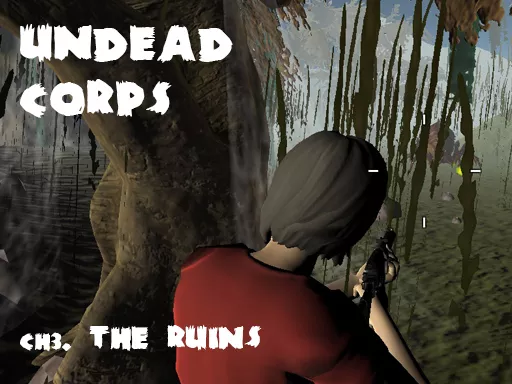 Undead Corps - CH3. The Ruins - game thumbnail image