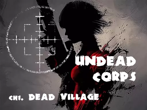 Undead Corps - Dead Village - game thumbnail image