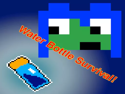 Water Bottle Survival Game! - game thumbnail image