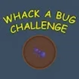 Whack a Bug Challenge