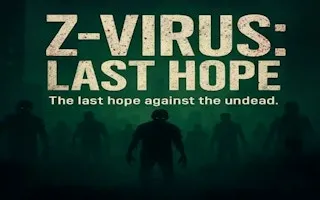 Z-Virus Last Hope - game thumbnail image